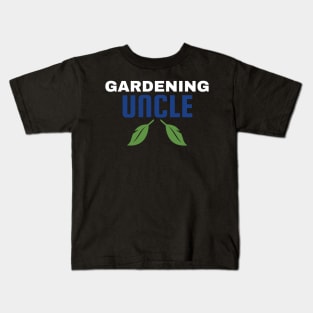 Gardening Uncle Kids T-Shirt